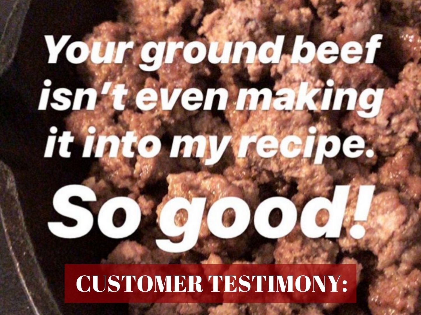 Oak Barn Beef customer ground beef review, oakbarnbeef.com