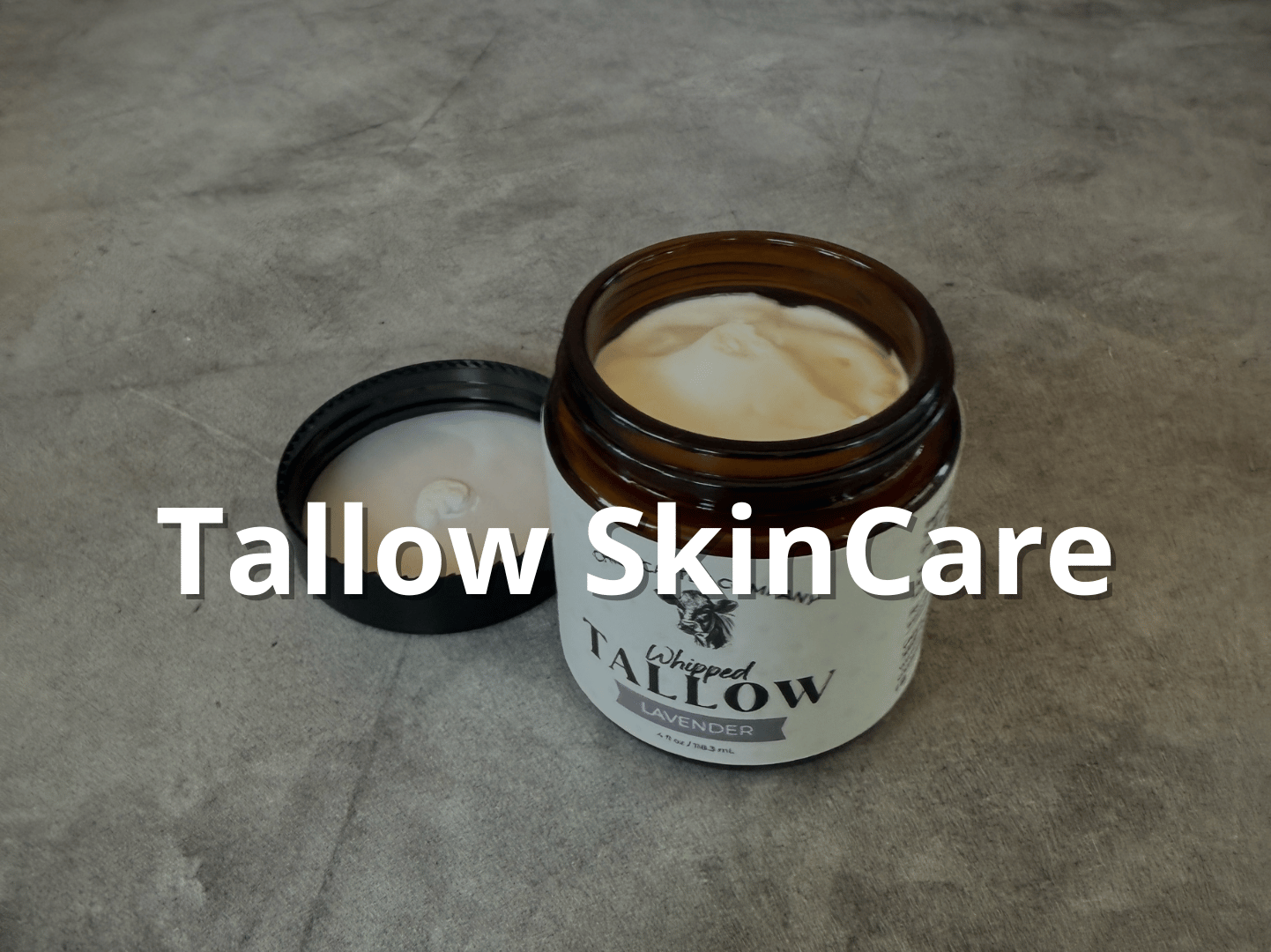 Tallow Skincare | Family Farm Grass-Fed Tallow