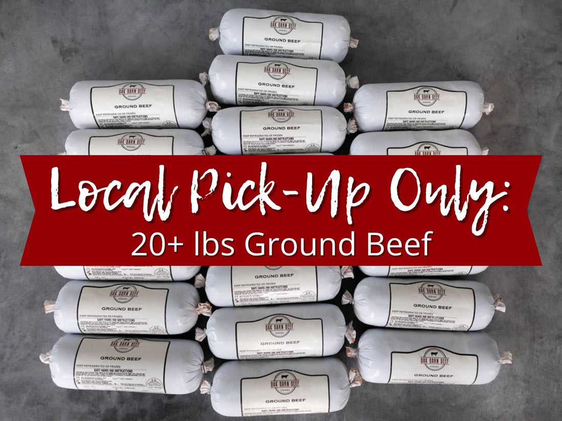 LOCAL Pick-Up Only: Ground Beef