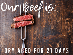 The Sizzler - Nebraska Raised & Dry Aged Beef